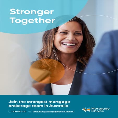 Mortgage Choice and You - Stronger Together