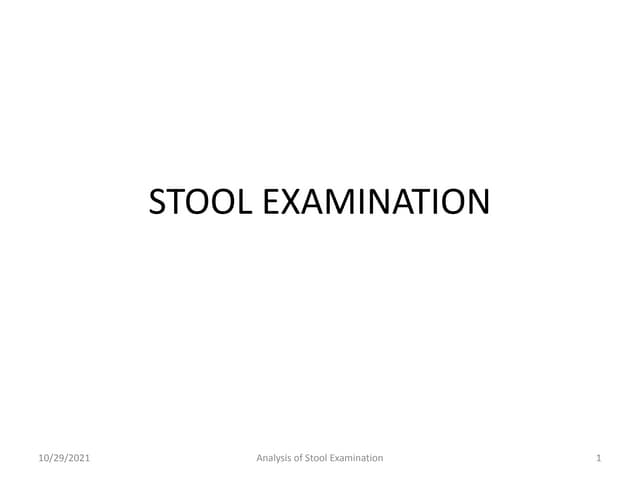 Stool examination