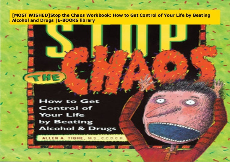 [MOST WISHED]Stop the Chaos Workbook How to Get Control of Your Life…