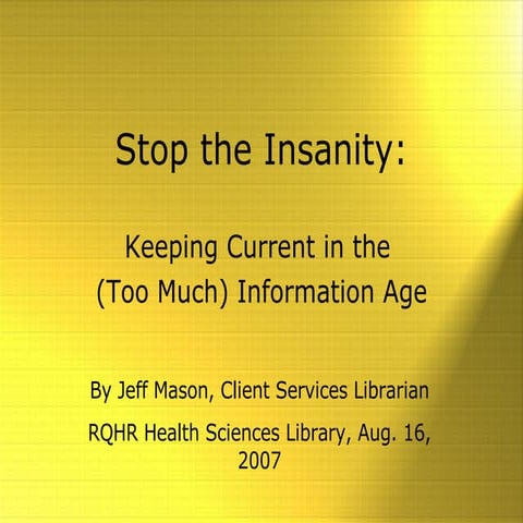 Stop the Insanity Aug2007