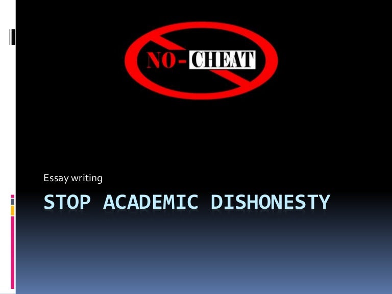 academic dishonesty essay