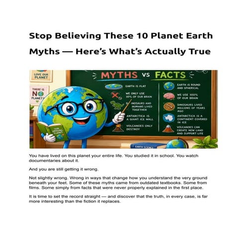 Stop Believing These 10 Planet Earth Myths — Here’s What’s Actually ...