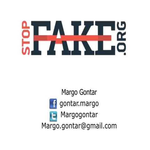 Stopfake.org presentation by Margo Gontar 