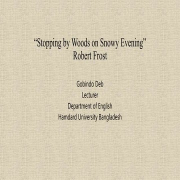 Stopping by woods on a snowy evening