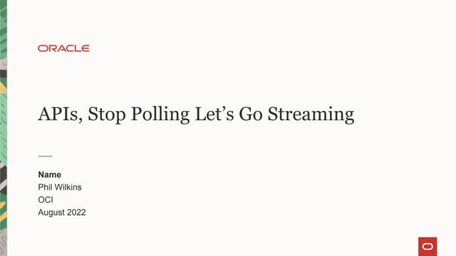APIs, STOP Polling, lets go Streaming