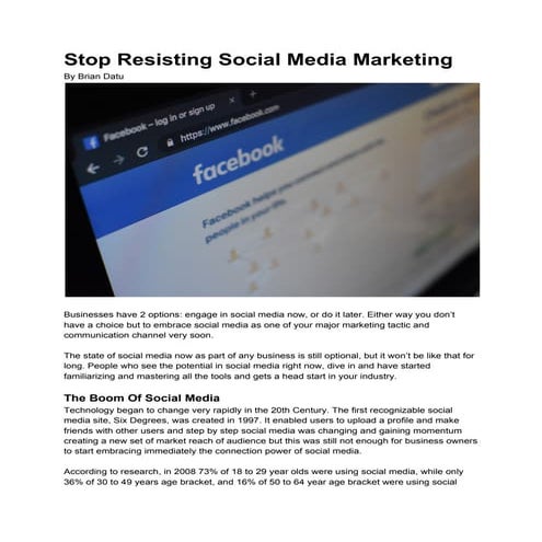 Stop resisting social media marketing