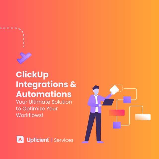 Optimizing Workflows with ClickUp Integrations and Automations: A Step ...