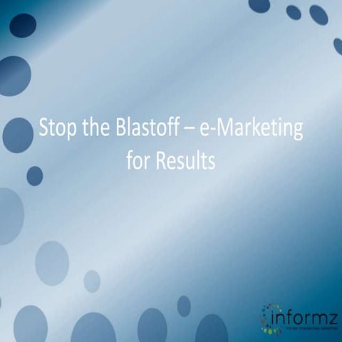 Stop the Blastoff! Email Marketing For Results