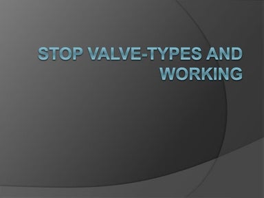 Stop Valve-Types and Working