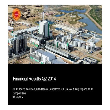 Stora enso financial result  q2 2014