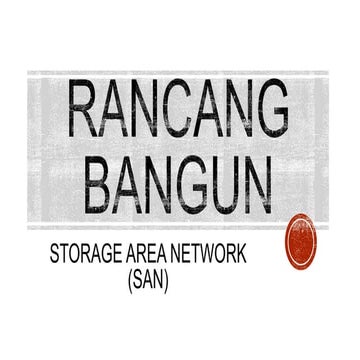 SAN (Storage Area Network)