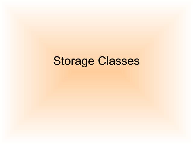 Storage classes