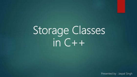 Storage classes in c++