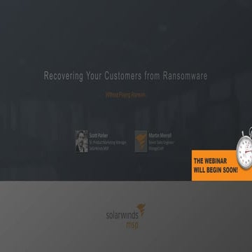 Recovering Your Customers From Ransomware Without Paying Ransom