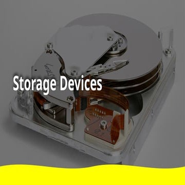 Storage Devices.pptx DIFFERENT STORAGE DEVICES