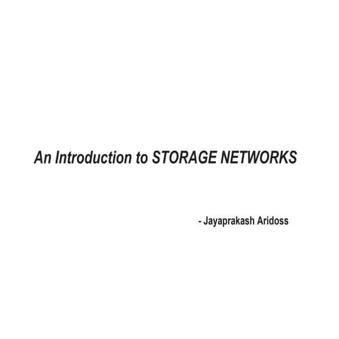 Storage Networks
