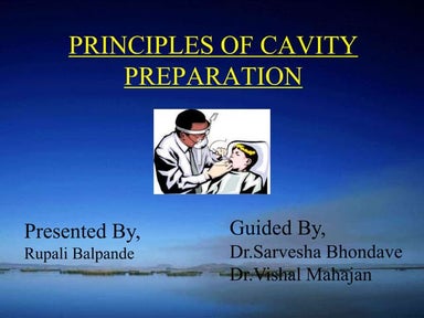 Principles of cavity preparation by Dr .rupali 
