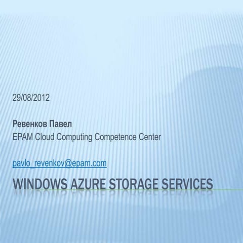 Windows Azure Storage services