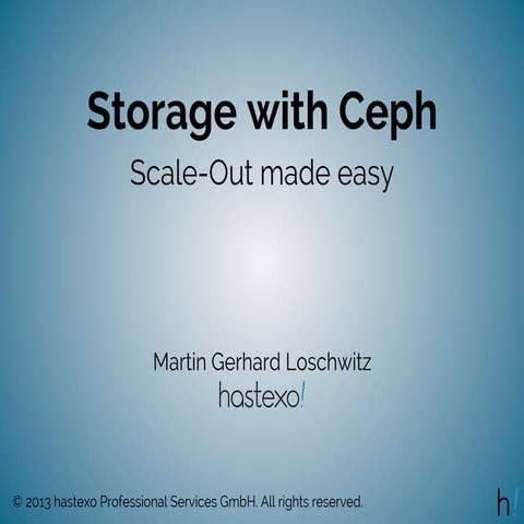 Storage with ceph (osdc 2013)