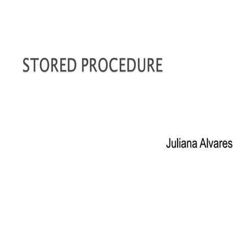 Stored procedure