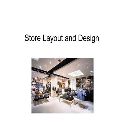 Store layout