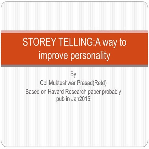 Storey Telling: A way to improve personality