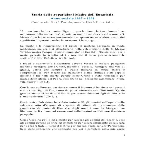 Storia delle apparizioni Madre dell'Eucaristia, Anno 1997 - Conoscete Gesù Pa...