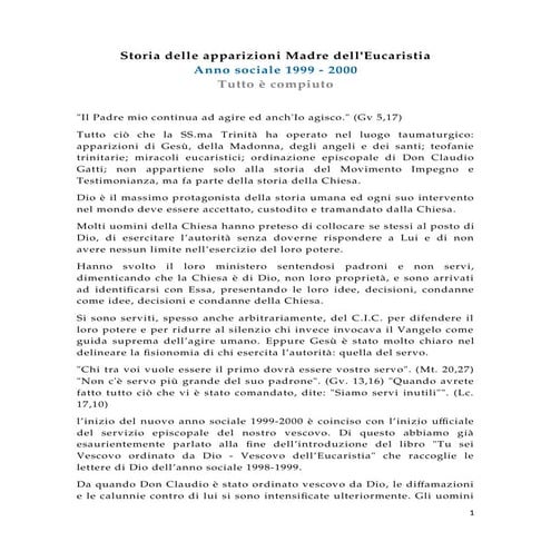 Storia delle apparizioni Madre dell'Eucaristia, Anno 1999 - Tutto è compiuto