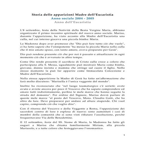 Storia delle apparizioni Madre dell'Eucaristia, Anno 2004 - Anno dell’Eucaristia