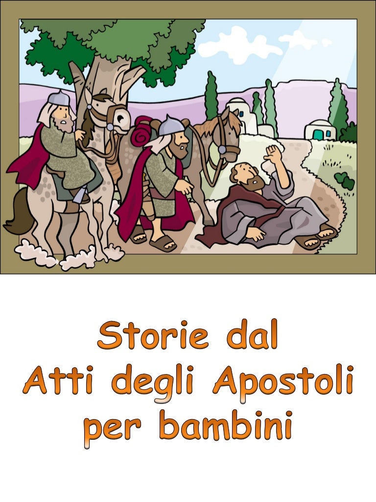 Storie dal Atti degli Apostoli per