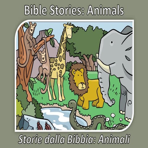 Storie dalla Bibbia: Animali | PPT