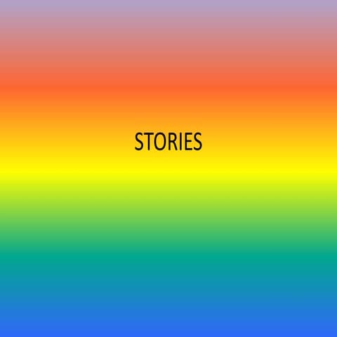 Stories