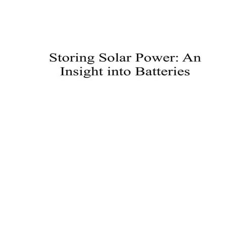 Storing Solar Power: An  Insight into Batteries