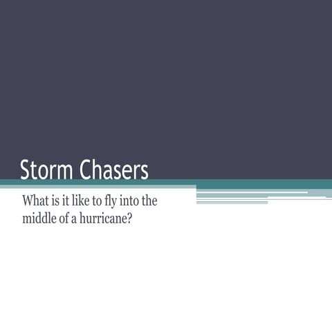 Storm Chasers