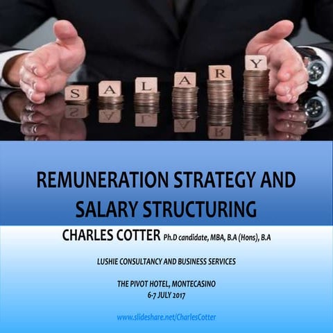 Remuneration Strategy and Salary Structuring