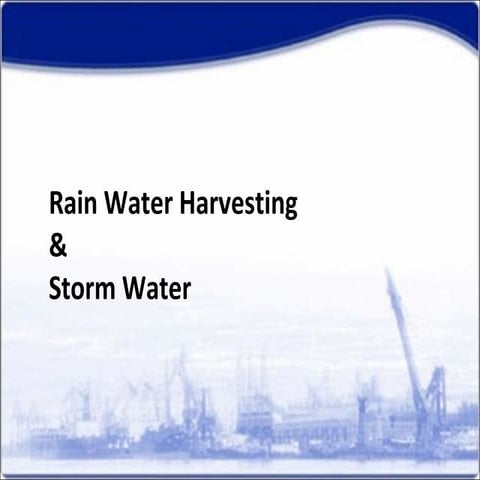 Storm water   rain water harvesting