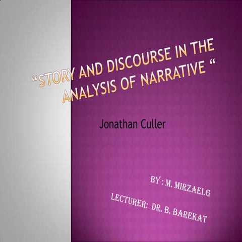 Story and discourse in the analysis of