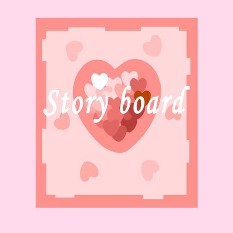 Story Board