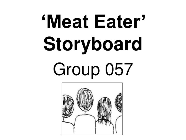 'Meat Eater' Storyboard Group 057