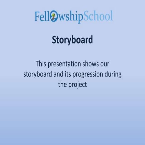 Storyboard development idealistics | PPTX