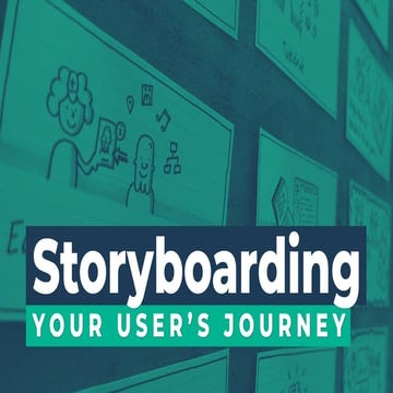 Storyboarding your user's journey