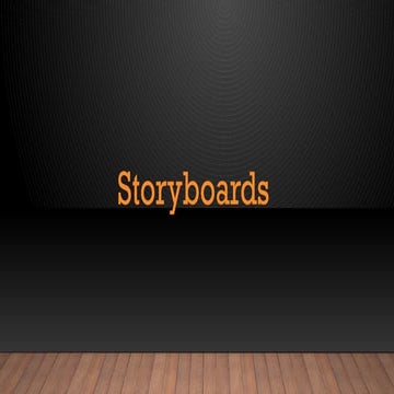 Storyboards