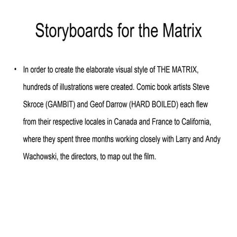 Storyboards For The Matrix | PPT