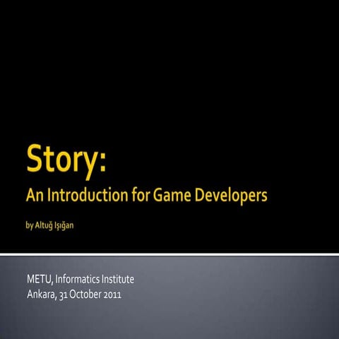 Story for game developers