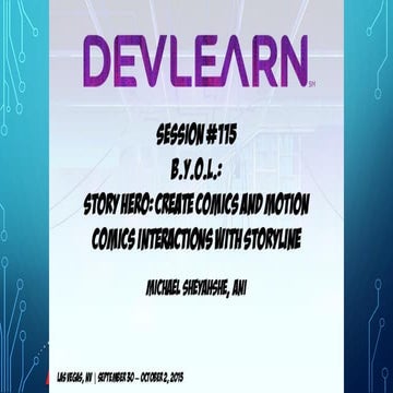 Story Hero: Create Comics and Motion Comics Interactions with Storyline.