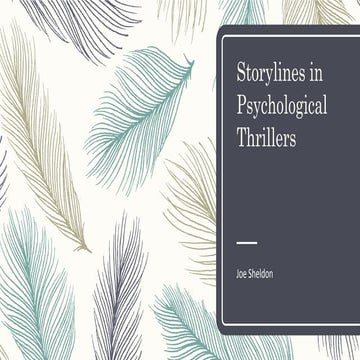 Storylines in psychological thrillers