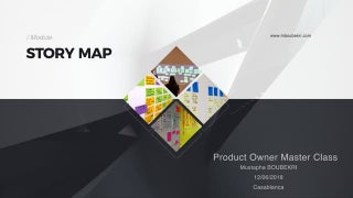 Comment définir une Story MAP ?