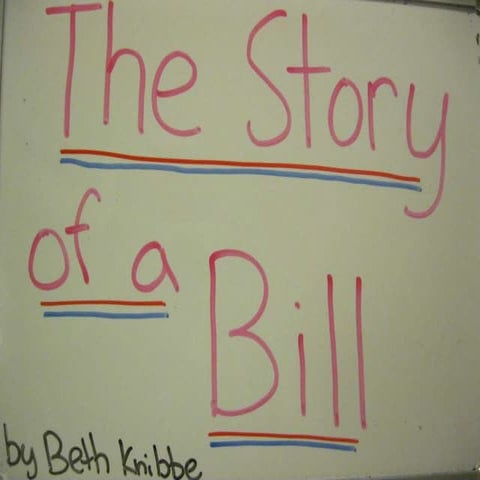 Story of a bill part 1