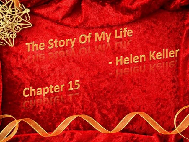 Helen Keller-The story of my life