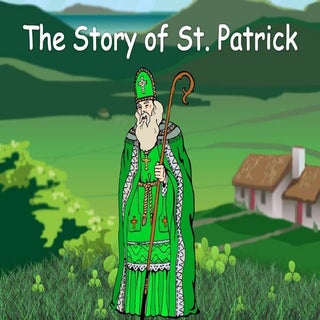 Story of Saint Patrick